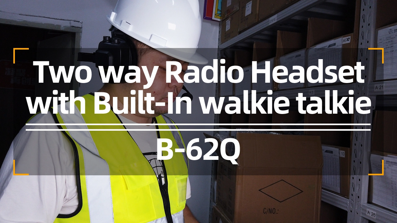 B-62Q Two Way Radio Headset With Built-In Walkie Talkie