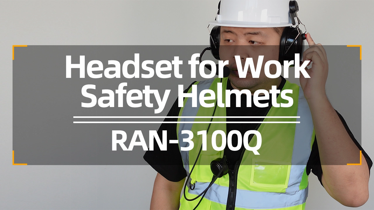 RAN-3100Q Headset for Work Safety Helmets