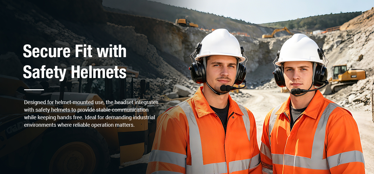 Helmet headset with a secure fit for use with safety helmets on construction and mining sites