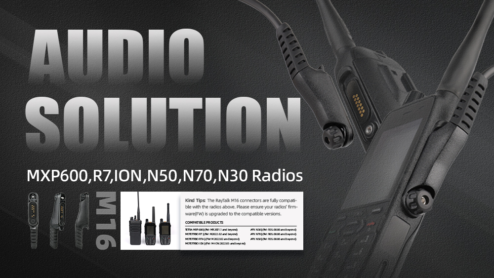 Professional Audio Solutions for Motorola R7, MXP600, ION, N50, N70 and N30 Radios