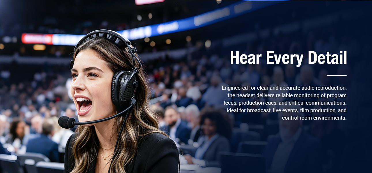 Professional monitoring headset for broadcast teams requiring clear audio feeds and production cues in noisy environments