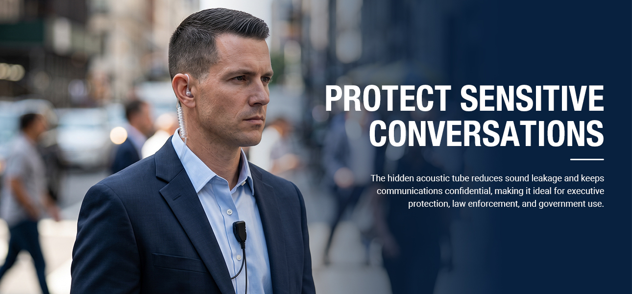 Acoustic Tube Earpiece keeping VIP protection and bodyguard communications confidential