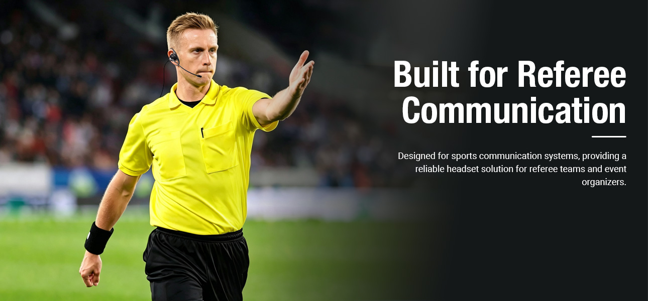 Professional referee communication headset for sports teams and event organizers