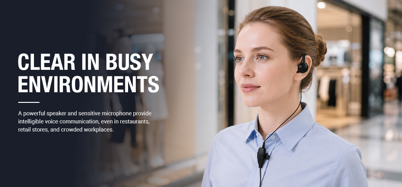 Two way radio earpiece for mall staff delivering clear audio in busy retail and service areas